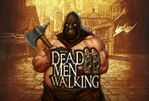 Dead Men Walking